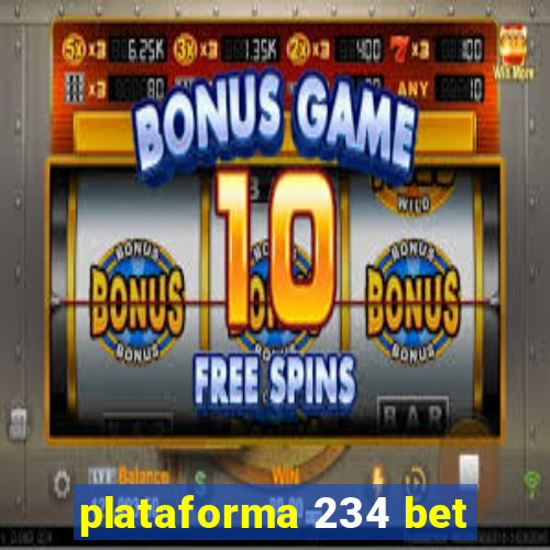 plataforma 234 bet